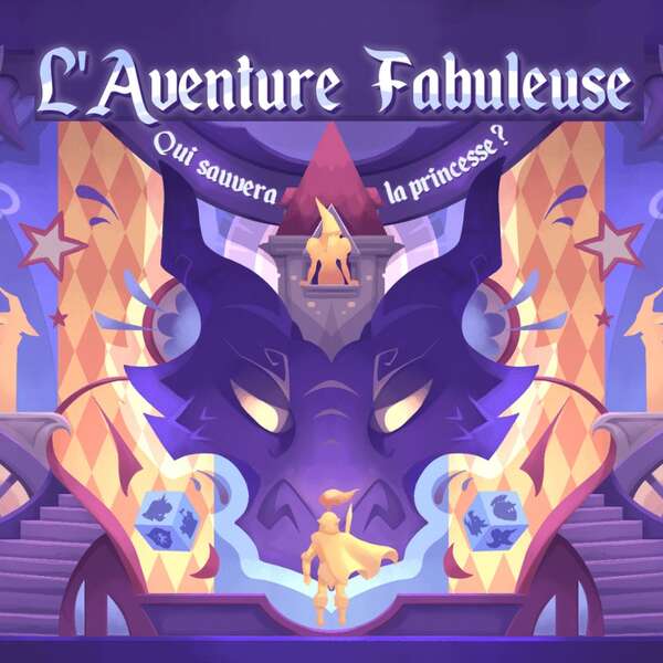 L’Aventure Fabuleuse